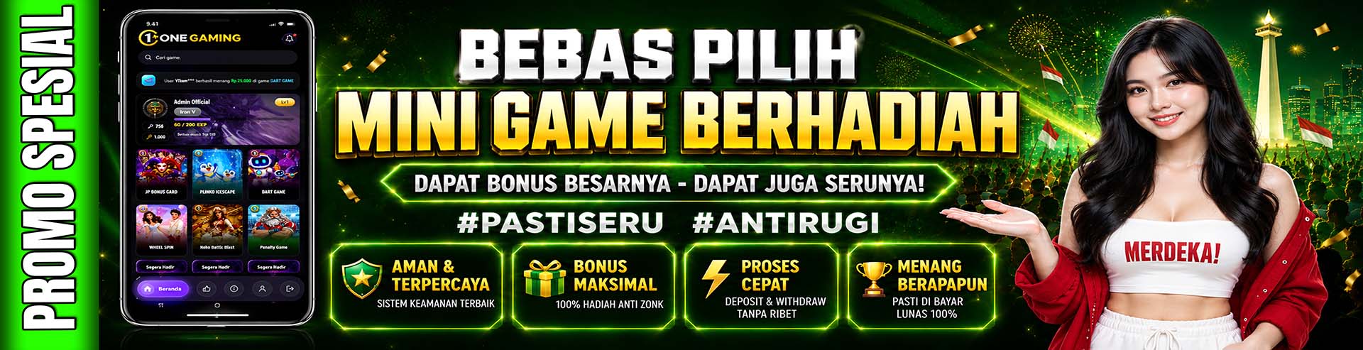 ONE GAMING BONUS
